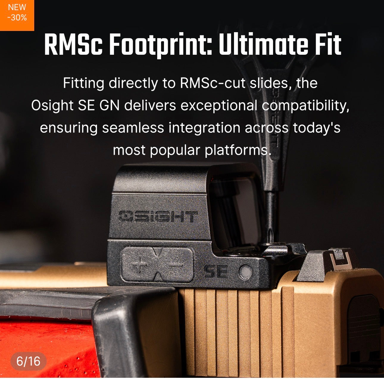 OSIGHT SE Green Dot multi reticle (not 6 MOA single dot)